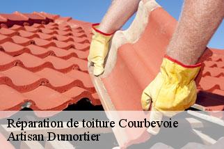 Réparation de toiture  courbevoie-92400 Artisan Dumortier